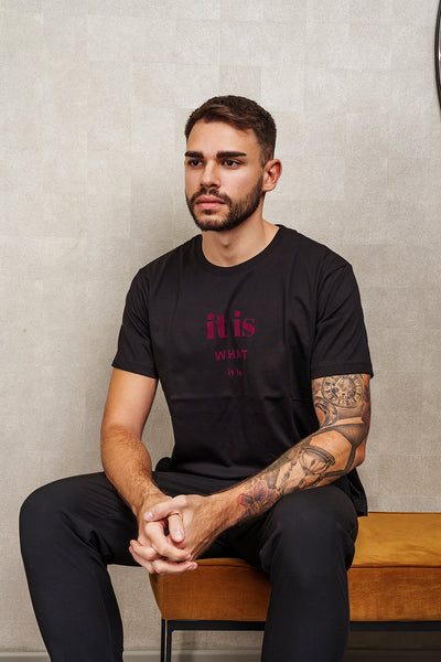 T-SHIRT IT IS WHAT IT IS nera, UNISEX